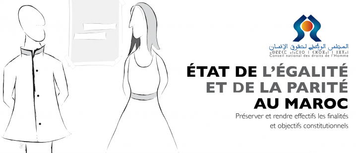 CNDH: 97 recommandations pour lutter contre les discriminations à l'égard des femmes