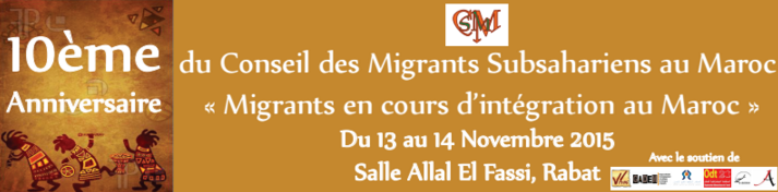 10e  Anniversaire du Conseil des Migrants Subsahariens au Maroc
